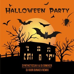 Halloween party (DJ Igor Dunaev remix)