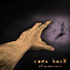 Come Back