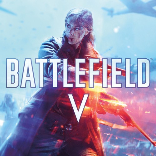 Stream Battlefield_Official | Listen to Battlefield V Official Soundtrack  playlist online for free on SoundCloud