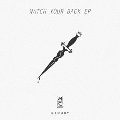 Watch Your Back EP