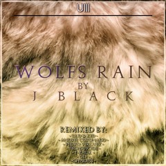 OUT SOON**//J Black - Wolf´s Rain -Preview- Full Length 5:22 (Ch!nois3 Remix) [Under Noize]