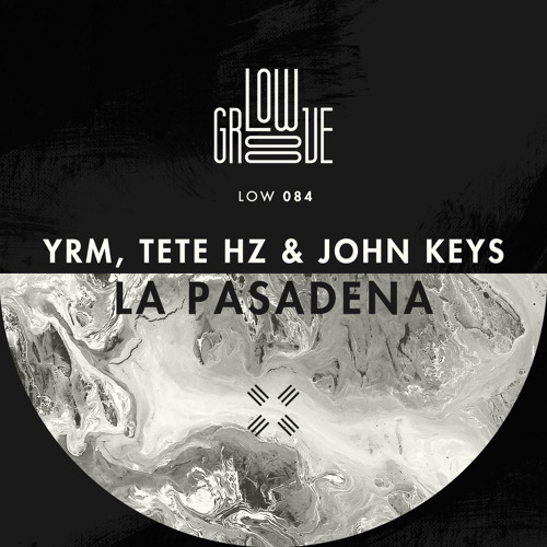 LOW084 : YRM, John Keys - 007 (Original Mix)