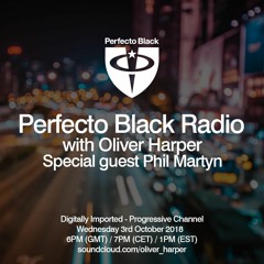 Perfecto Black Radio 047 Phil Martyn Guestmix