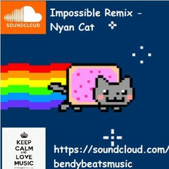IMPOSSIBLE REMIX - Nyan Cat (split earphones at start)