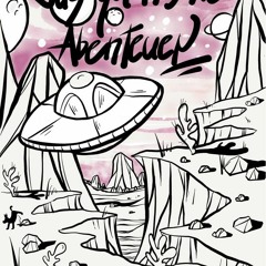 Das galaktische Abenteuer - Hörspiel