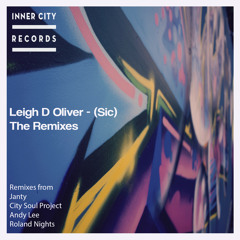 Leigh D Oliver - (sic) (Janty Remix)