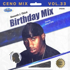 CENO MIX VOL. 33 - LITTLE PAIN "BIRTHDAY MIX"