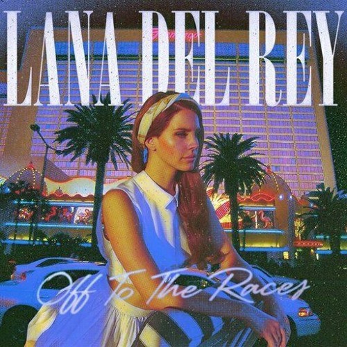 Stream Lana Del Rey - Off to the Races -(LA to the Moon Tour Studio  Version) by SebaDelRey | Listen online for free on SoundCloud