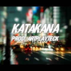KATAKANA 2.0 - Keith ape X RonnyJ type beat | Tokyo Trap Beat |(Prod. ArtplayTeck)