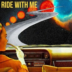 Ride With Me [prod. by Ocean Beats]