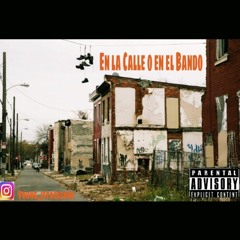 En La Calle O en El Bando