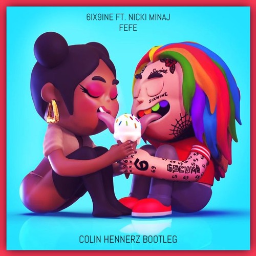 FEFE (Colin Hennerz Bootleg) *FREE DL*