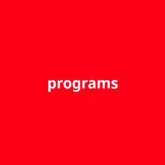 Programs