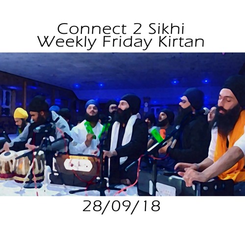 Bhai Palveer Singh Ji - 28.09.18 - C2S Weekly Friday Kirtan