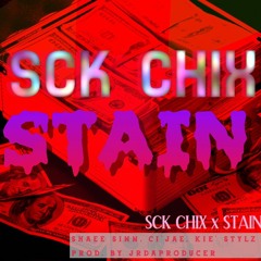 SCK CHIX - STAIN