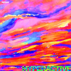 Hyperactive [FREE DL]