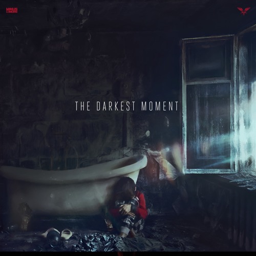 The Darkest Moment (HQ Official)