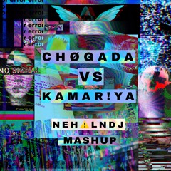 Chogada vs Kamariya - NehalNDJ Remix