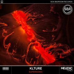 KLTURE - Supersonic (Original Mix)OUT NOW!