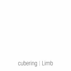 cubering - Limb (In Memory Of Noraus)