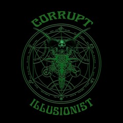 Dj Corrupt Illusionist mix World People Prod podcast #3