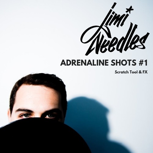 Jimi Needles - Adrenaline Shots #1