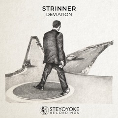 Strinner - Deviation (Original Mix) | Steyoyoke