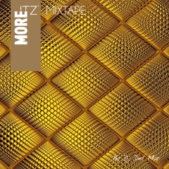 MORE ITZ MIXTAPE 7# Disco Special