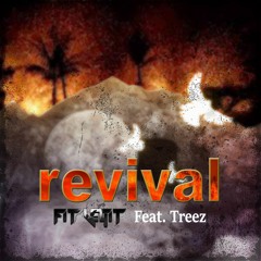 Revival Feat Treez
