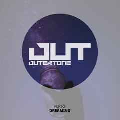 FLRSO - Dreaming [Outertone Free Release]