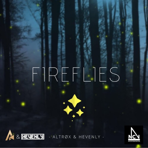 Altrøx & Hevenly - Fireflies