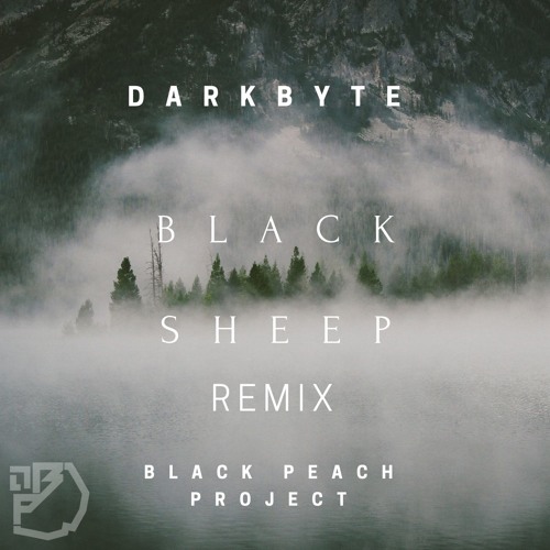 Black Sheep (Darkbyte Remix)