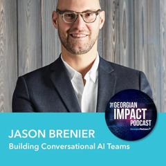 Episode 86: Building Conversational AI Teams with Jason Brenier