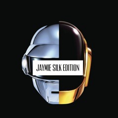 Daft Punk - One More Time (Jaymie Silk Edition)