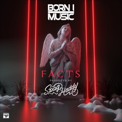 Born I - Facts [prod by Spag Heddy]