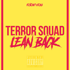 Terror Squad - Lean Back (Robin Roij Bootleg)🔘 DJ CITY EXCLUSIVE