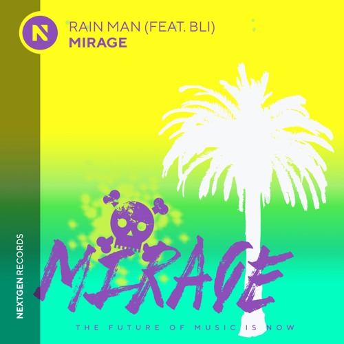 Rain Man Mirage