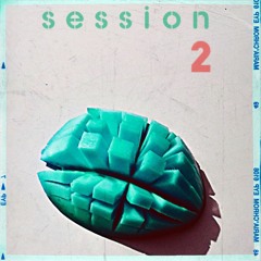 Session 2 - Deeper, Darker (Mixed By Just William)