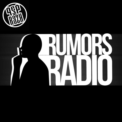 Pep & Rash - Rumors Radio Episode 20