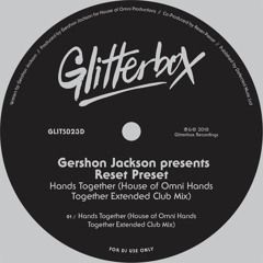 Gershon Jackson Presents Reset Preset - Hands Together