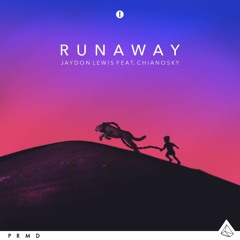Jaydon Lewis - Runaway (feat. ChianoSky)