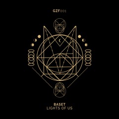GZF 001 || Baset - Lights Of Us (Original Mix)