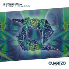 Sheco & LUM1NA - The Tribe (LUM1NA Edit)
