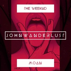 [Free DL] " Moan " The Weeknd | Bryson Tiller | 6lack | PND Type Beat (Prod. By John Wanderlust)