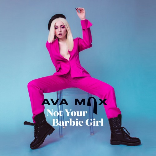 Stream Not Your Barbie Girl by AVA MAX | Listen online for free on  SoundCloud