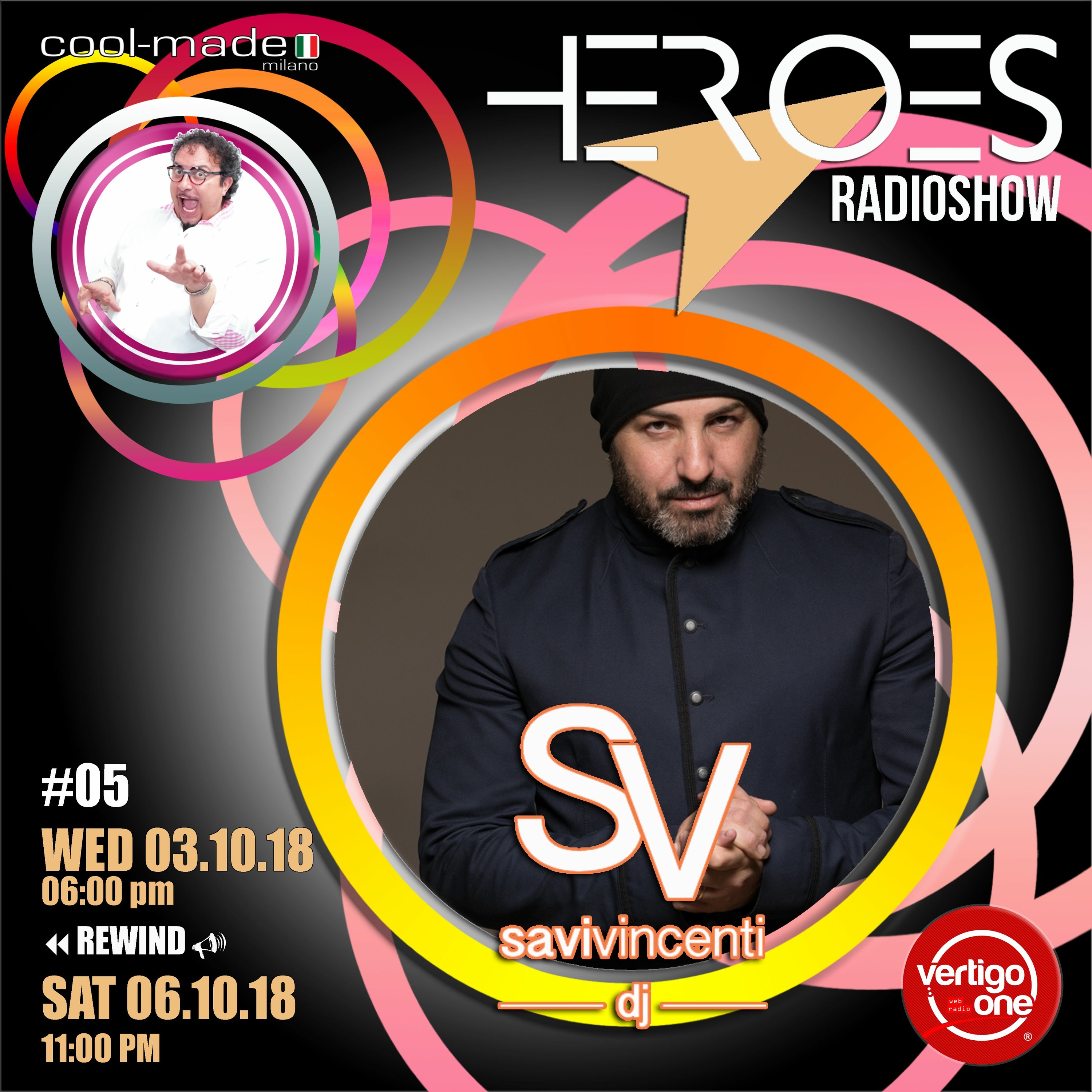 #05/2018-19> HEROES RadioShow - Special Guest SAVI VINCENTI episode artwork