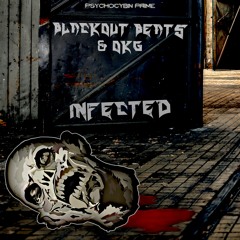 Blackout Beats & OKG - Infected [Free DL]
