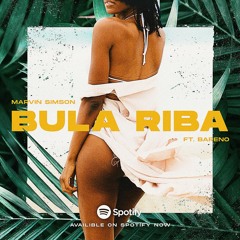 Marvin Simson ft. Bareno - Bula Riba