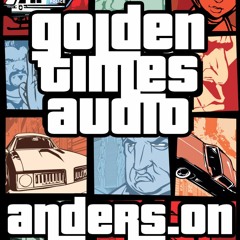 Golden Times Audio #11 - Anders.on