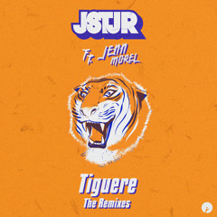 JSTJR ft. Jenn Morel - Tiguere (JSTJR x Rathero VIP Mix)
